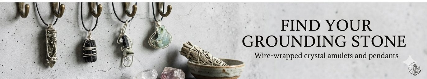 Find your grounding stone — wire-wrapped crystal amulets and pendants